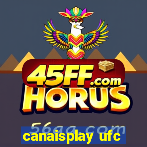 canaisplay ufc